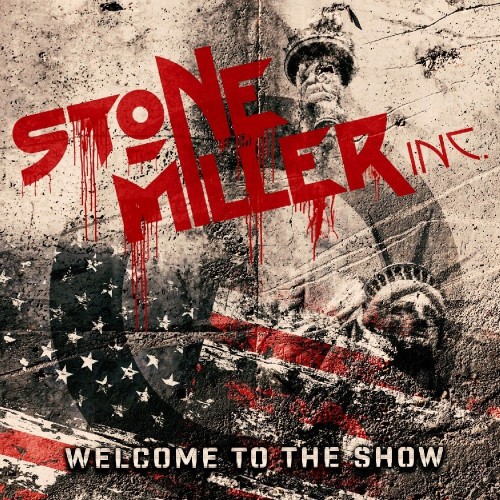 Stonemiller Inc. - Welcome To The Show (2023) Download