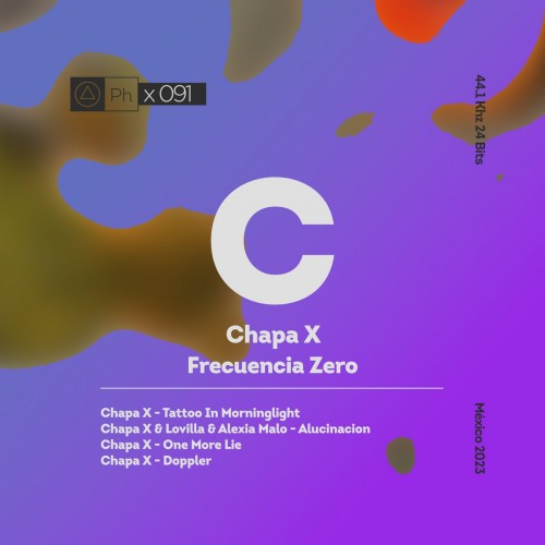 Chapa X - Frecuencia Zero (2023) Download