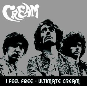 Cream-I Feel Free - Ultimate Cream-(9871362)-CD-FLAC-2005-MUNDANE Download