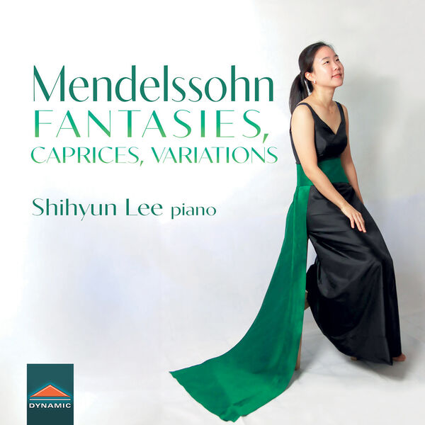 Shihyun Lee - Mendelssohn Fantasies, Caprices, Variations (Instrumental) (2023) [24Bit-192kHz] FLAC [PMEDIA] ⭐️