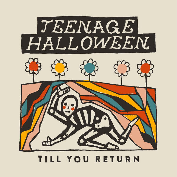 Teenage Halloween - Till You Return (2023) [24Bit-96kHz] FLAC [PMEDIA] ⭐️ Download
