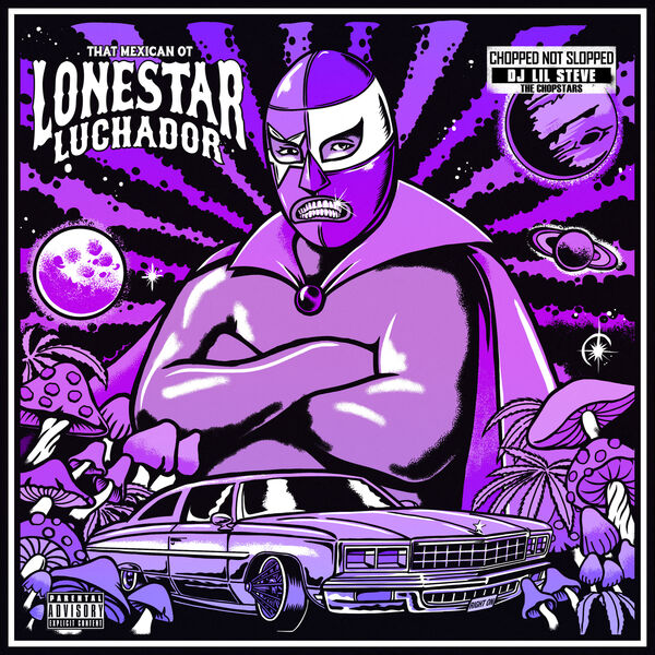 That Mexican OT - Lonestar Luchador (ChopNotSlop Remix) (2023) [24Bit-48kHz] FLAC [PMEDIA] ⭐️ Download