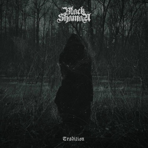 Black Shaman - Tradition (2023) Download