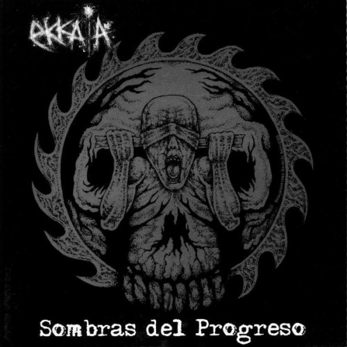 Ekkaia - Sombras Del Progreso (2006) Download