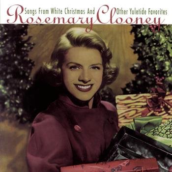 Rosemary Clooney - Songs From White Christmas And Other Yuletide Favorites (1997) Download