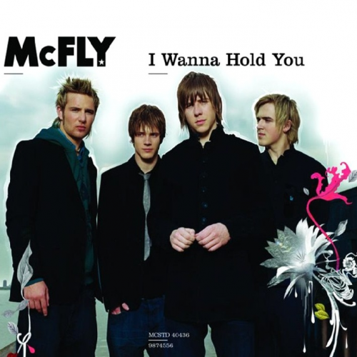 McFly – I Wanna Hold You (2005)