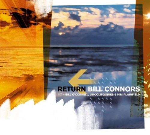 Bill Connors - Return (2004) Download