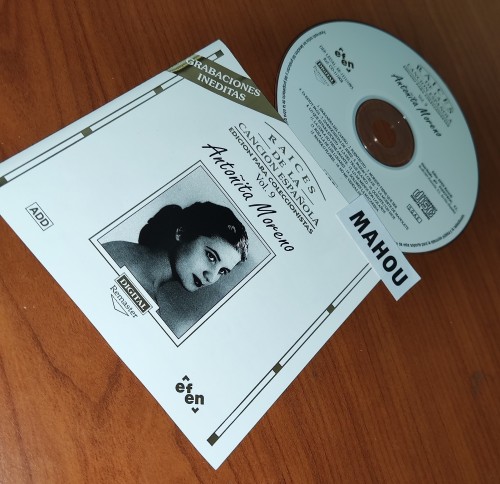 Antonita Moreno-Raices De La Cancion Espanola Vol. 9-ES-CD-FLAC-1999-MAHOU