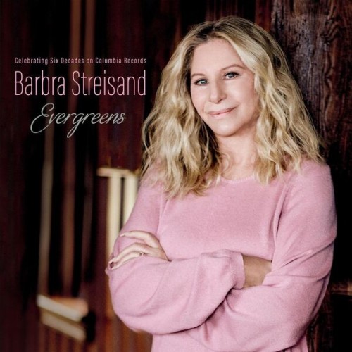 Barbra Streisand – Evergreens – Celebrating Six Decades on Columbia Records (2023)
