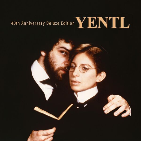 Barbra Streisand - Yentl - 40th Anniversary Deluxe Edition (2023) [24Bit-44.1kHz] FLAC [PMEDIA] ⭐️