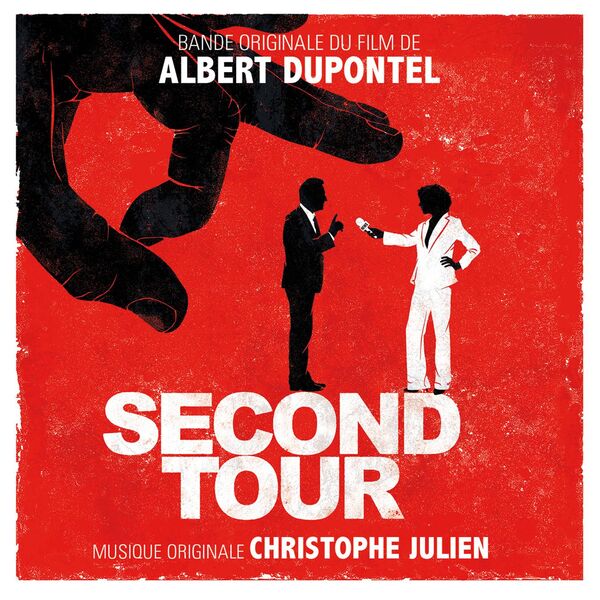 Christophe Julien - Second Tour  (Bande originale du film) (2023) [24Bit-48kHz] FLAC [PMEDIA] ⭐️ Download