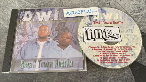 D.W.I. - Small Town Hustlin (2002) Download