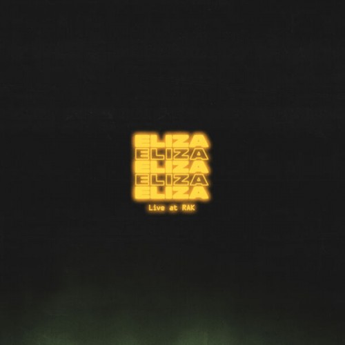 Eliza - Live at RAK (2023) Download