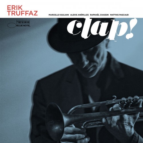Erik Truffaz - Clap! (2023) Download