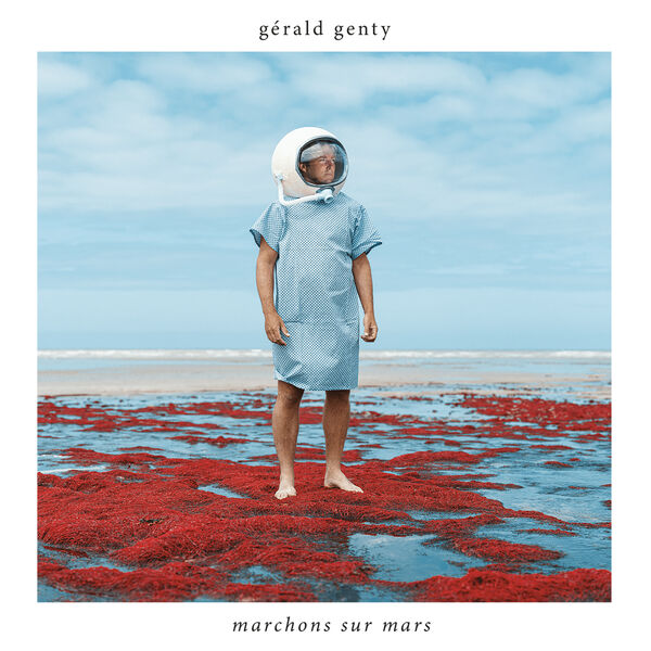 Gérald Genty - Marchons sur mars (2023) [24Bit-44.1kHz] FLAC [PMEDIA] ⭐️ Download