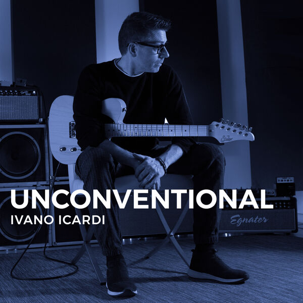 Ivano Icardi - UNCONVENTIONAL (2023) [24Bit-48kHz] FLAC [PMEDIA] ⭐️ Download