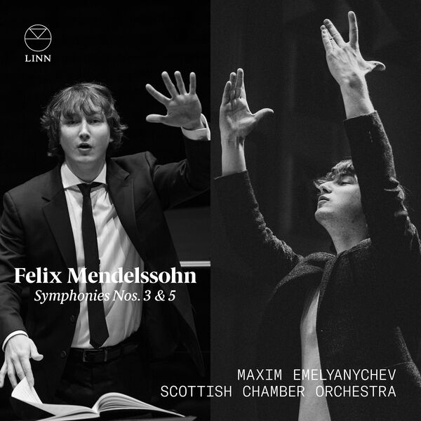 Maxim Emelyanychev - Felix Mendelssohn Symphonies Nos. 3 & 5 (2023) [24Bit-192kHz] FLAC [PMEDIA] ⭐️