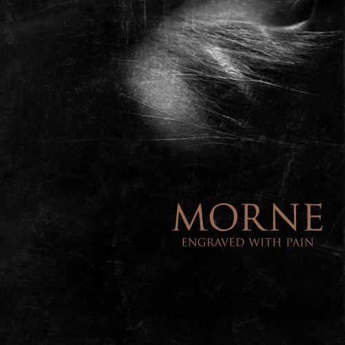 Morne - Engraved with Pain (2023) Download