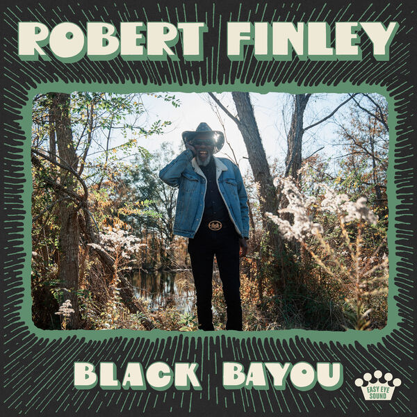 Robert Finley - Black Bayou (2023) [24Bit-48kHz] FLAC [PMEDIA] ⭐️