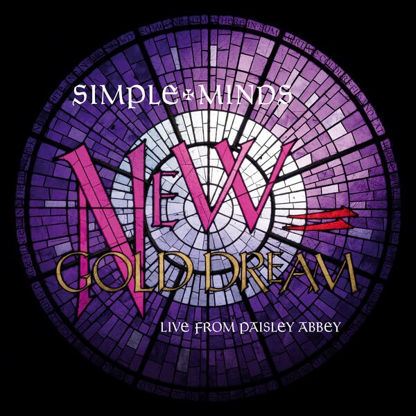 Simple Minds – New Gold Dream (Live From Paisley Abbey) (2023) [24Bit-48kHz] FLAC [PMEDIA] ⭐️
