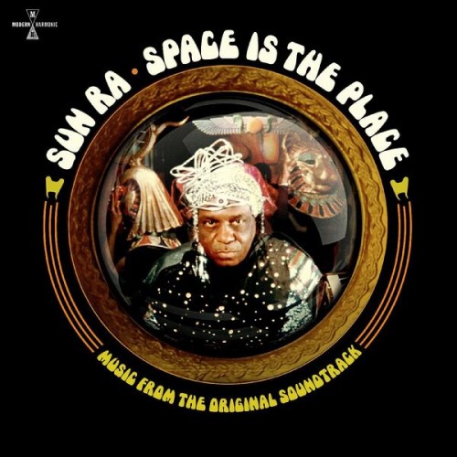 Sun Ra Arkestra – Space Is The Place (Music From The Original Soundtrack) (2023)
