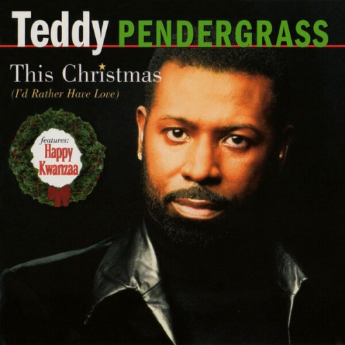 Teddy Pendergrass – This Christmas (I’d Rather Have Love) (2023) [16Bit-44.1kHz] FLAC [PMEDIA] ⭐️