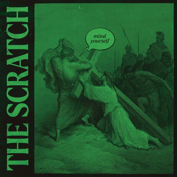 The Scratch – Mind Yourself (2023) [24Bit-48kHz] FLAC [PMEDIA] ⭐️