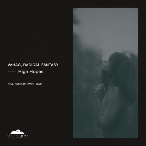 Vahag & Radical Fantasy - High Hopes (2023) Download