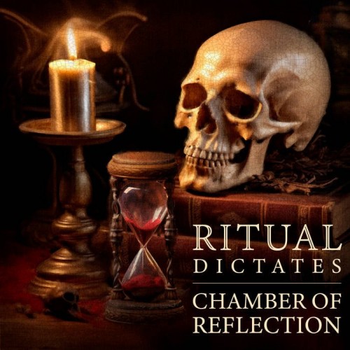 Ritual Dictates - Chamber of Reflection (2023) Download