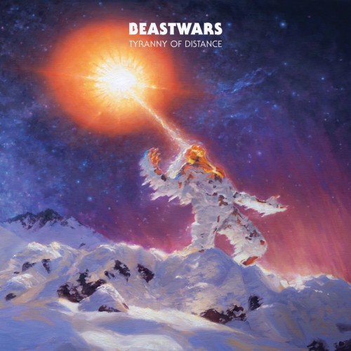 Beastwars - Tyranny of Distance (2023) Download