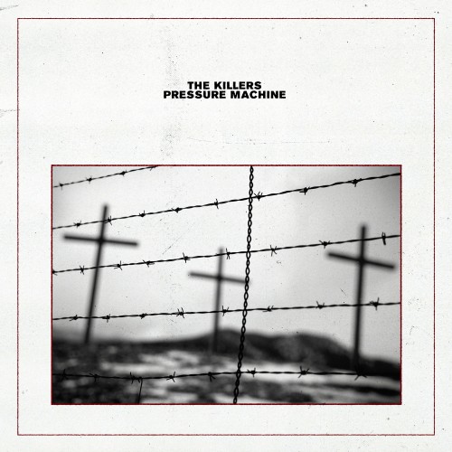 The Killers-Pressure Machine-CD-FLAC-2021-401