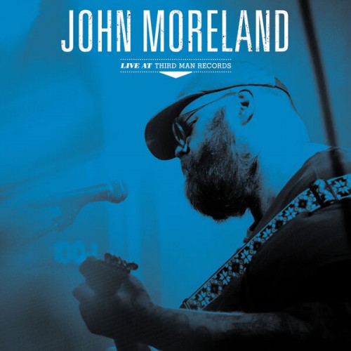 John Moreland – Live at Third Man Records (2023) [24Bit-96kHz] FLAC [PMEDIA] ⭐️