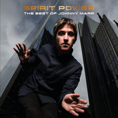 Johnny Marr – Spirit Power: The Best of Johnny Marr (2023)