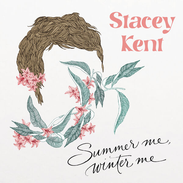 Stacey Kent - Summer Me, Winter Me (2023) [24Bit-44.1kHz] FLAC [PMEDIA] ⭐️ Download