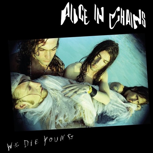 Alice In Chains – We Die Young (2022)
