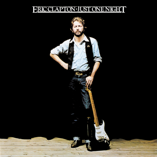 Eric Clapton – Just One Night (1986)