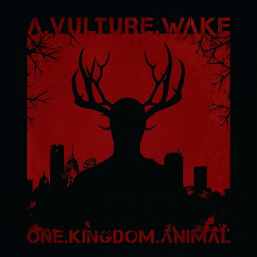 A Vulture Wake - One.Kingdom.Animal (2022) Download