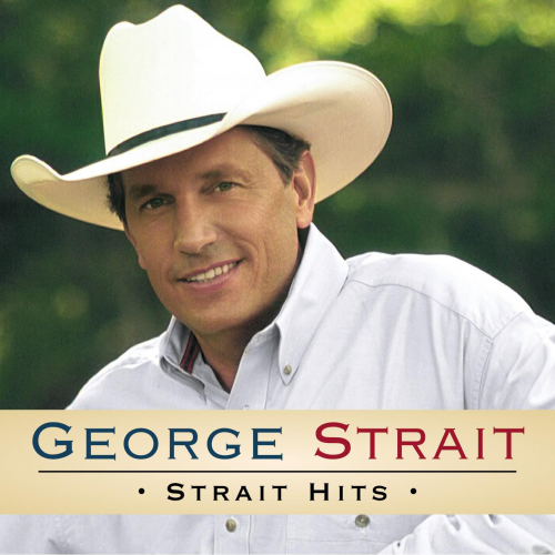 George Strait – Strait Hits (2006)