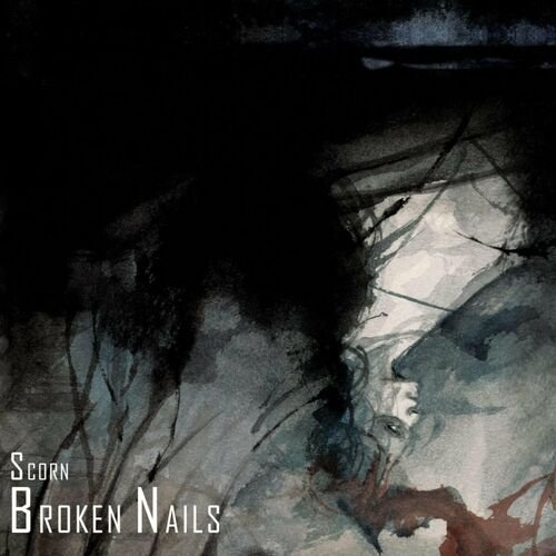 Broken Nails-Scorn-Limited Edition-CD-FLAC-2023-FWYH