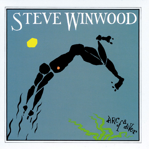 Steve Winwood – Arc Of A Diver (2012)