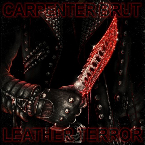 Carpenter Brut – Leather Terror Original Motion Picture Soundtrack (2022)