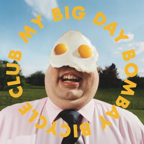 Bombay Bicycle Club - My Big Day (2023) Download