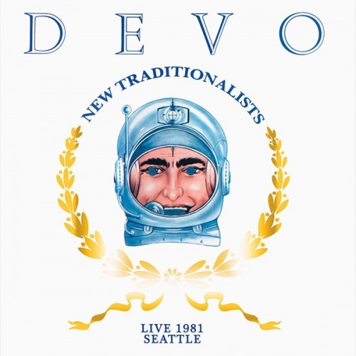 Devo - New Traditionalists: Live 1981 Seattle (2013) Download