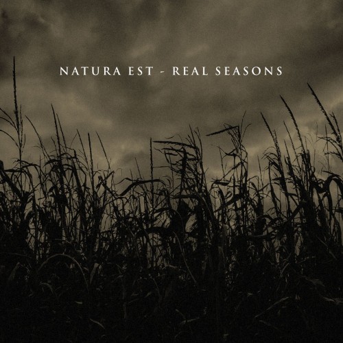 Natura Est - Real Seasons (2021) Download