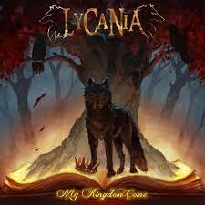 Lycania - My Kingdom Come (2023) Download