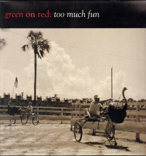 Green On Red - Too Much Fun (1992) Download