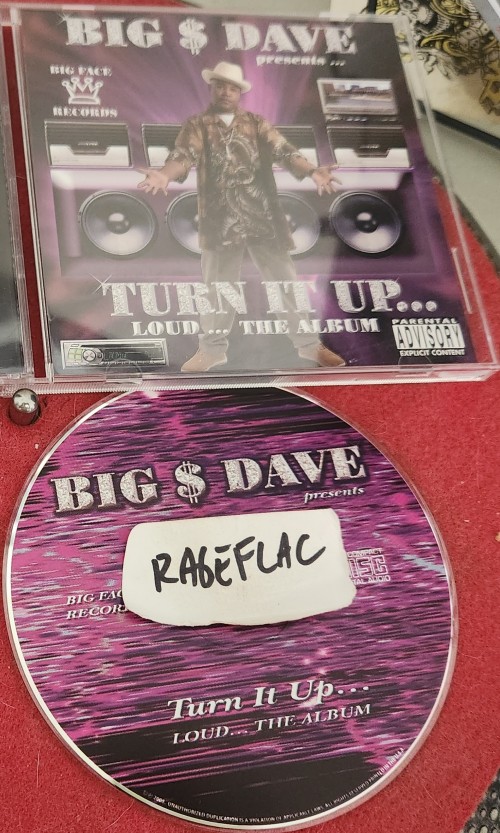 Big $ Dave - Turn It Up... Loud... The Album (2005) Download