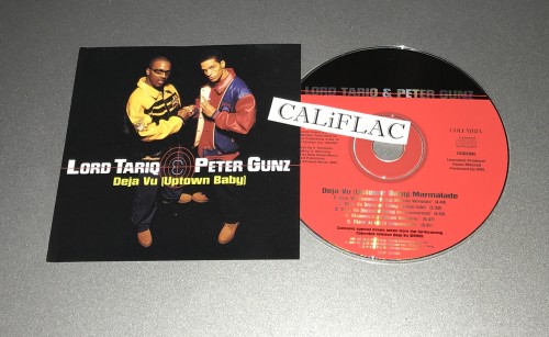 Lord Tariq And Peter Gunz-Deja Vu (Uptown Baby) BW Marmalade-CDM-FLAC-1997-CALiFLAC