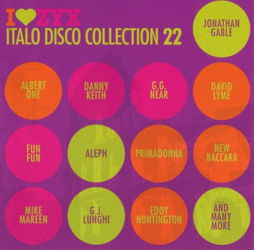 Various Artists - ZYX Italo Disco Collection 22 (2016) Download