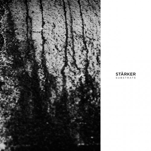Stärker - Substrate (2022) Download